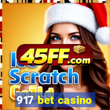 917 bet casino